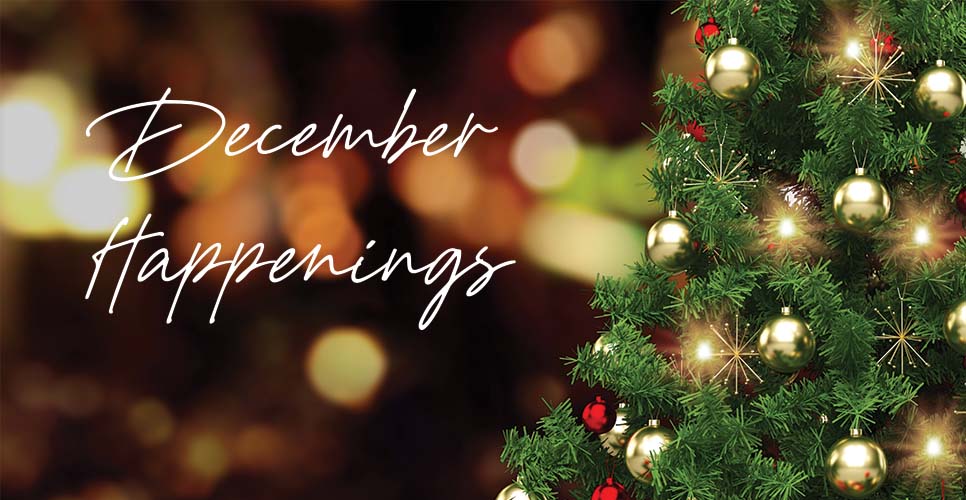 December Happenings