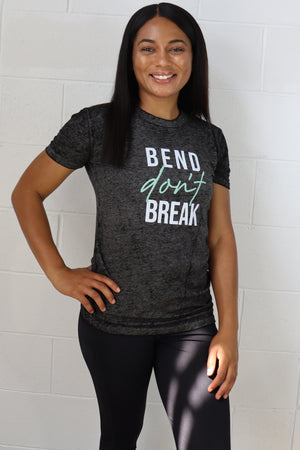 5012 - Bend Don’t Break Womens Burnout Tee / Black